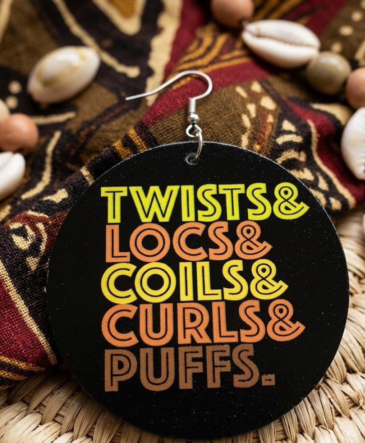 Twists & Locs & Coils & Curls & Puffs Earrings